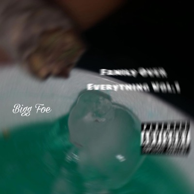 Family Over Everything, Vol. 1