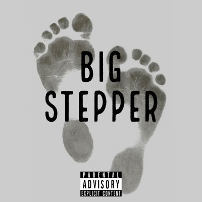Big Stepper - Single