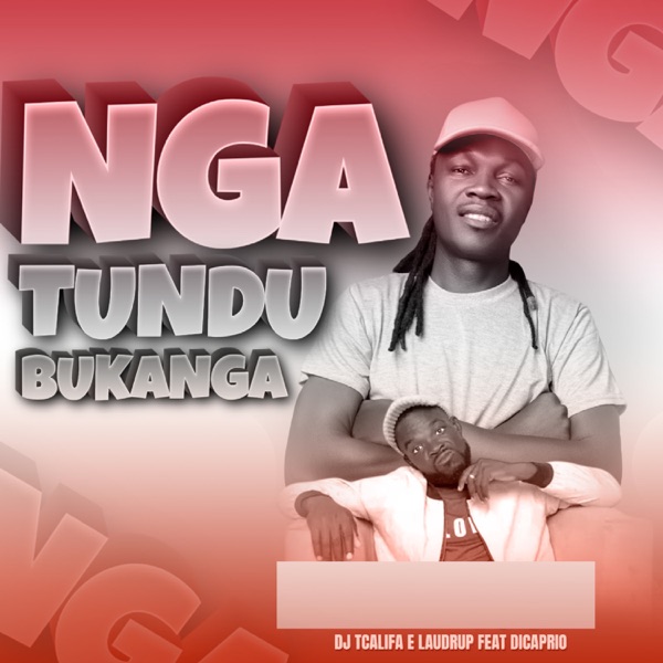 Nga Tundo Bukanga (feat. Dicaprio)