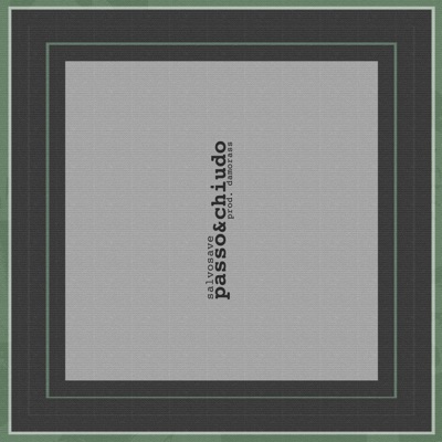 Passo e Chiudo - Single