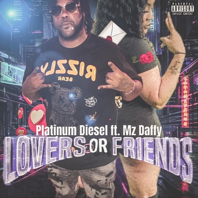 Lovers or Friends (feat. Mz Daffy) - Single