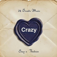 Crazy (feat. Thirdson) - Single - Sezy Zambia