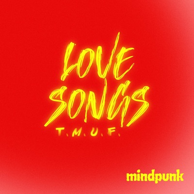 Love Songs T.M.U.F. - EP