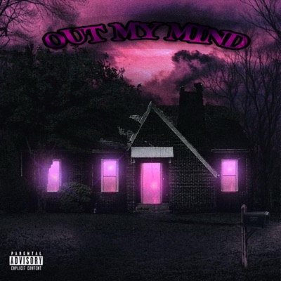 Out My Mind - Single