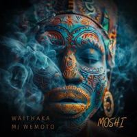 Moshi - MJ Wemoto & Waithaka