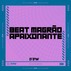 Beat Magrão Apaixonante