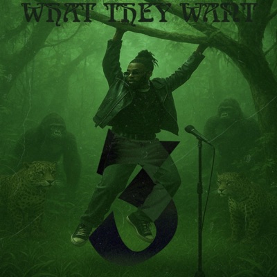 WHAT THEY WANT 3