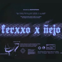 Ferxxo x Ñejo - Single - 1 Vivencia