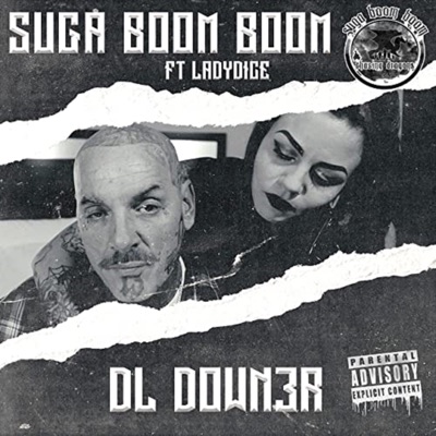 Suga Boom Boom (feat. LadyDice) - Single
