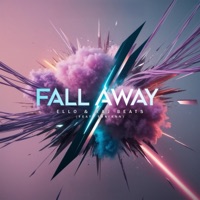 Fall Away (feat. Toniann) - Single - Ello & Raj Beats