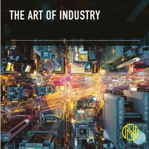 The Art of Industry - EP