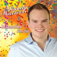 De Gedachten Aan Jou — Randy Watzeels