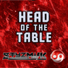 Head of the Table (From "Wrestlemania XL Roman Reigns") [Epic Version] - Styzmask