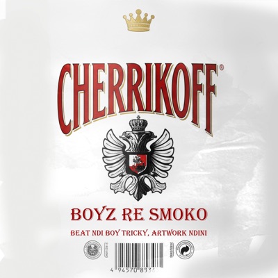 Cherrikoff (feat. Boy Tricky & Boyz Re Smoko) - Single