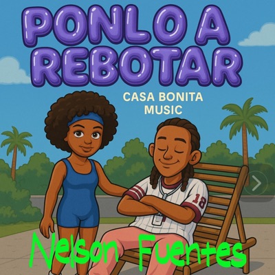 Ponlo A Rebotar - Single