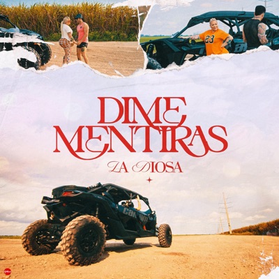 Dime Mentiras - Single