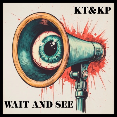 Wait And See (feat. Ktriggs & Kristen Prince) - Single