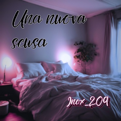 Una nuova scusa (DEMO) - Single