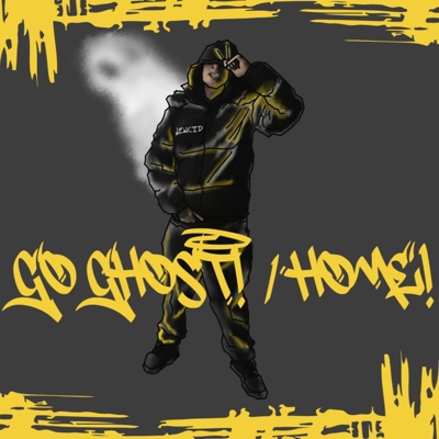 GO GHOST!/HØME! - Single