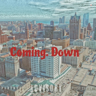 Coming Down (feat. Moneyoff2400) - Single