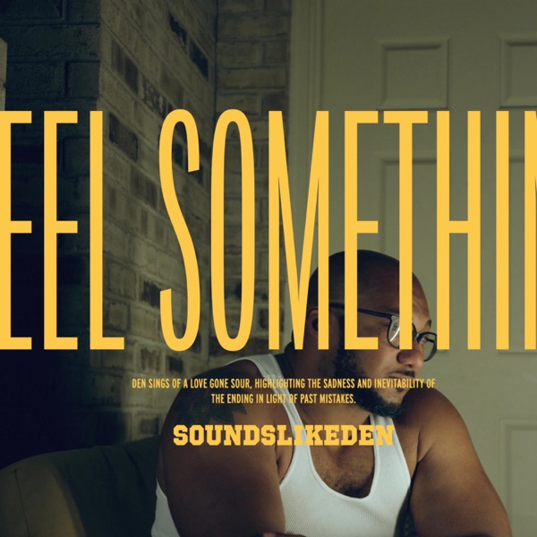 Feel Something