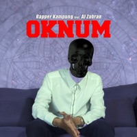 Oknum (feat. Al Zabran) - Single - Rapper Kampung