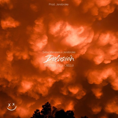 Delusión (Muriendo en la Orilla) [feat. Jerebroke] - EP