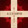 Alex Campos - Mi Cruz