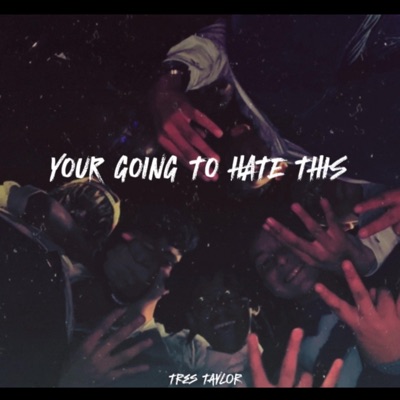 YOUR GOING TO HATE THIS