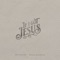 BEN FULLER - IF I GOT JESUS