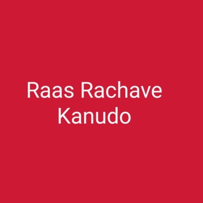 Raas Rachave Kanudo (feat. Rohan Shastri) - Single