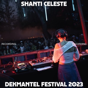 Shanti Celeste at Dekmantel Festival 2023 (DJ Mix)