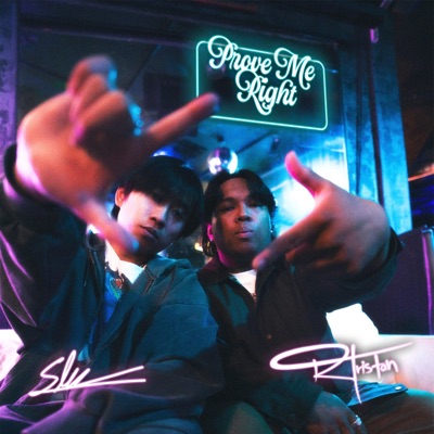 Prove Me Right (feat. slone) - Single