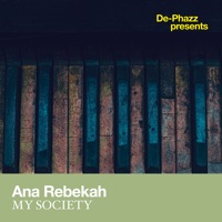 My Society - Single - De-Phazz & Ana Rebekah