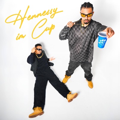 Hennessy im Cup (feat. Young Nello) - Single