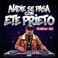 Nadie se Pasa Con Ete Prieto (Dembow) - Single - La Nevula23 Productor