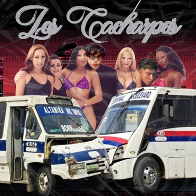 ♡★ LOS CACHARPOS ★♡ (feat. missuky) - Single
