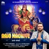 Aajo Nachiye - Single