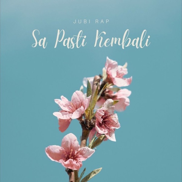 Sa Pasti Kembali
