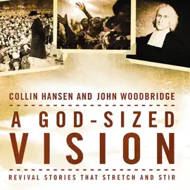 A God-Sized Vision