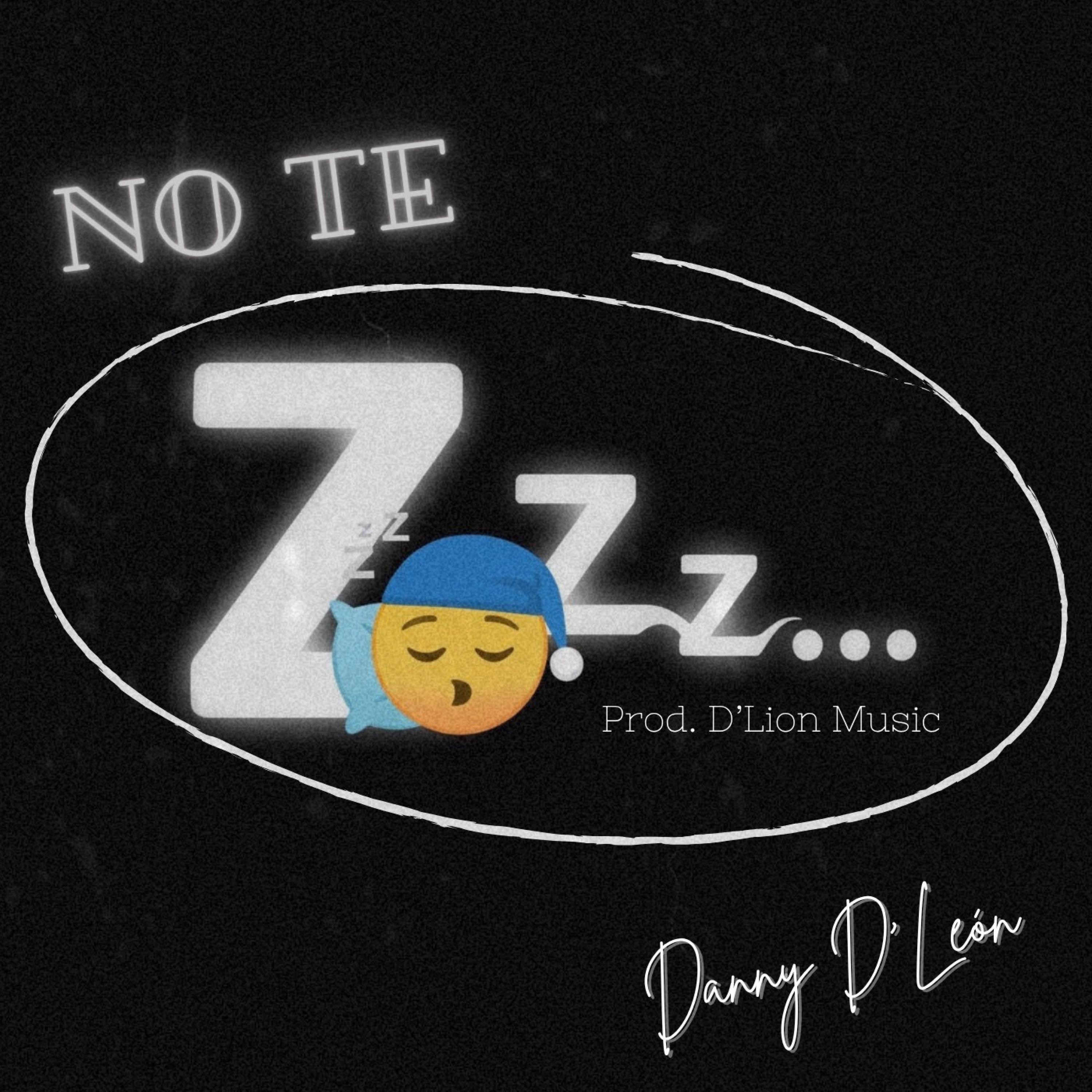 NO TE DUERMAS - Single