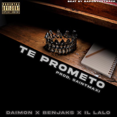 TE PROMETO V1 (feat. Daimon & il’lalo) - Single