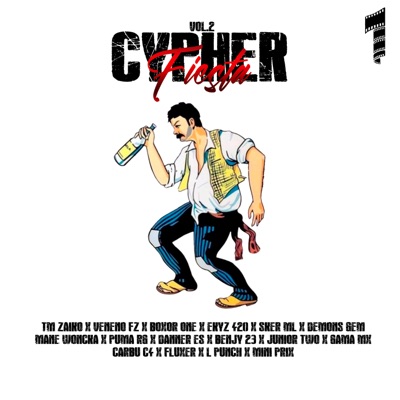 Cypher Fiesta, Vol. 2 (feat. Danner es, Puma Rg, fluxer, Benjy 23, Mini Prix, Sker Ml, Carbu C4, Veneno Fz, Demons Gem, Ekyz 420, Junior Two, Gama Mx & L Punch) - Single