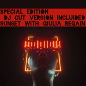 Sunset With Giulia Regain (Special Edition - Dj Cut Version Incluided) artwork