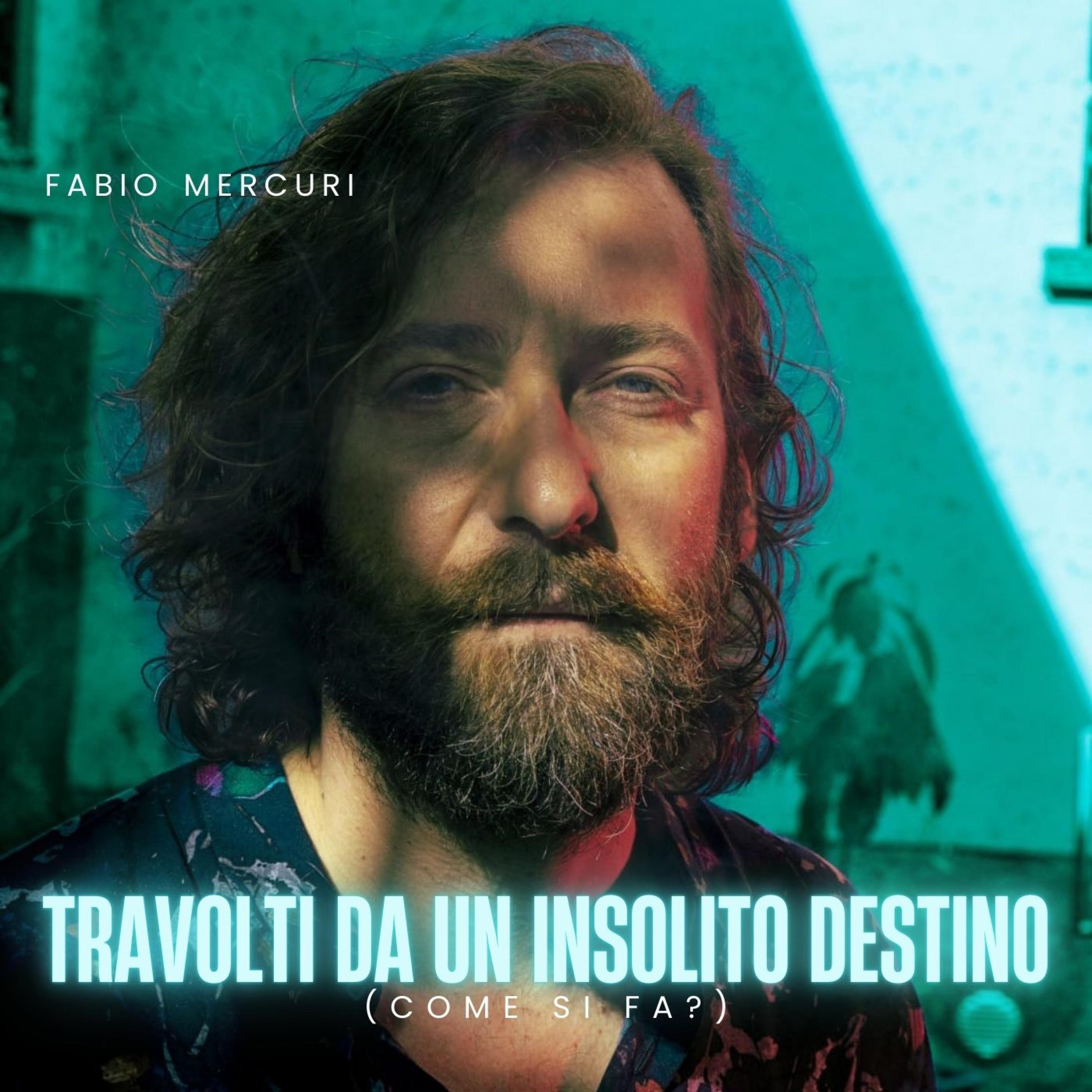 travolti da un insolito destino - Single