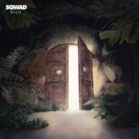 Wild - Single - SQWAD