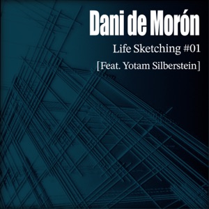 Life Sketching #01 (feat. Yotam Silberstein)