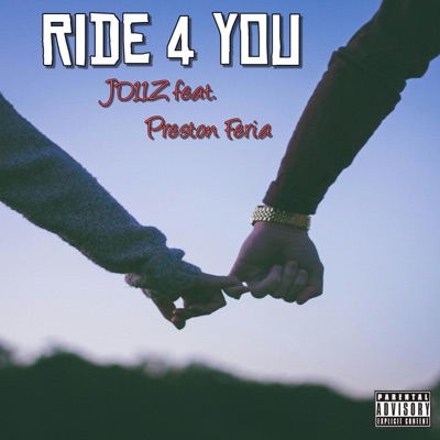 Ride 4 You (feat. Preston Feria) - Single