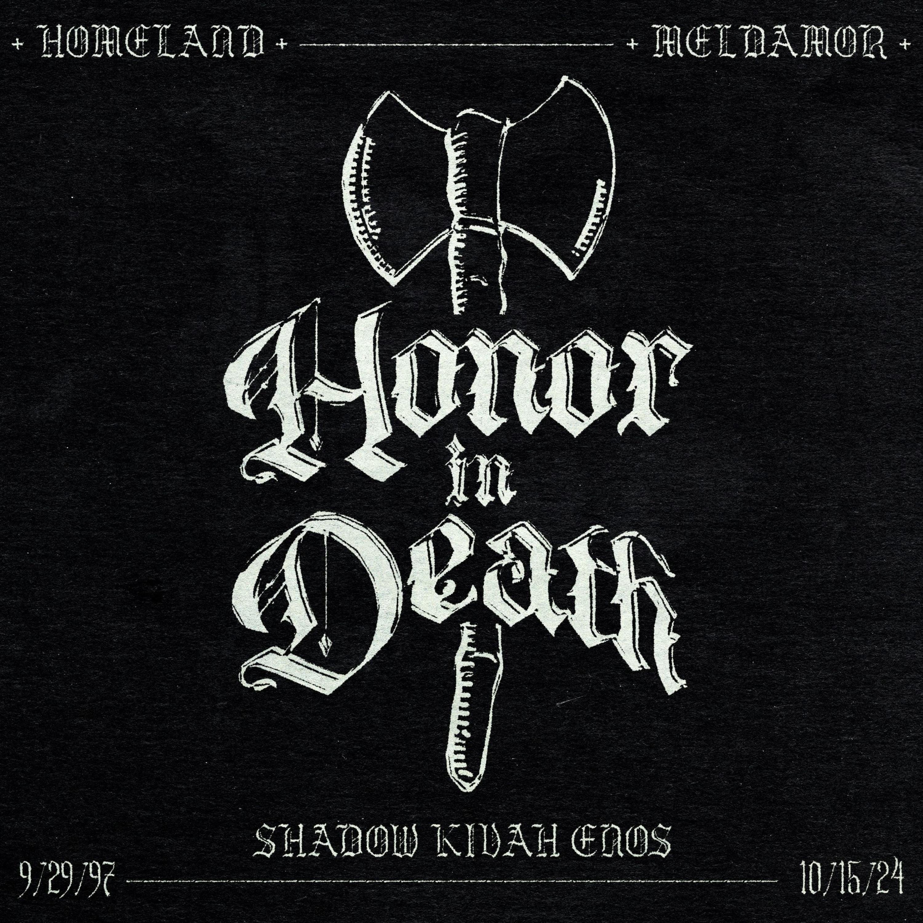 HOMELAND HONOR IN DEATH - Single