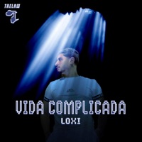 ViDa ComPliCaDa - Single - loxi6gene